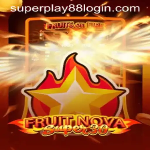 Discovering the Thrills of FruitrNovaSupe30: A Dive into SuperPlay88's Latest Game