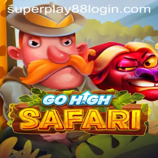 Explore the Thrilling World of GoHighSafari with SuperPlay88